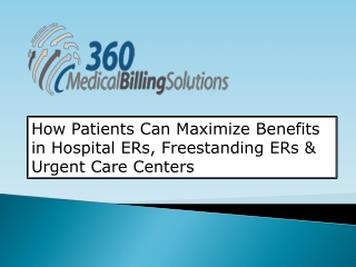 How Patients Can Maximize Benefits in Hospital - 360 Medical Billing Solutions