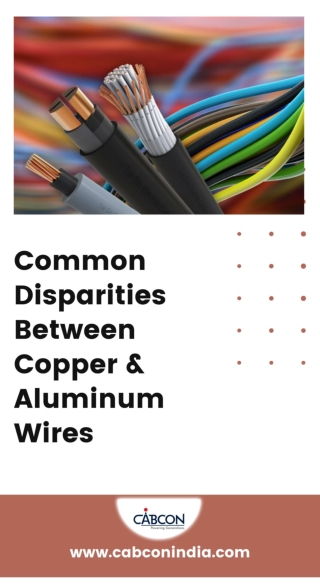 Common Disparities Between Copper & Aluminum Wires