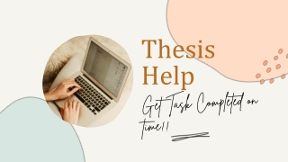 Get Thesis Help: Get Task Completed on time!!