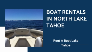 North lake Tahoe Boat Rentals- Rent A Boat