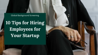 10 Tips for Hiring Employees for Your Startup