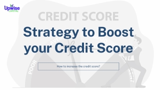 Strategy to Boost your Credit Score