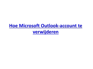 Hoe Microsoft Outlook-account te verwijderen