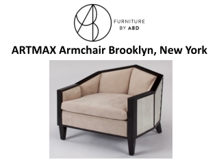 ARTMAX Armchair Brooklyn, New York