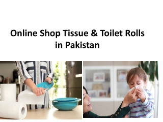 Online Shop Tissue & Toilet Rolls in Pakistan
