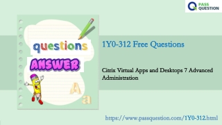 Try Free Citrix 1Y0-312 Questions and Answers