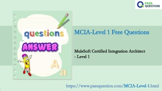 Try Free MuleSoft MCIA-Level 1 Questions and Answers