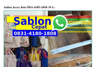 Sablon Jersey Bola