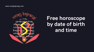 Free Horoscope by Date of Birth and Time - Kundli Chart