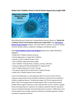 Global LAG 3 Inhibitor Clinical Trials & Market Opportunity Insight 2028