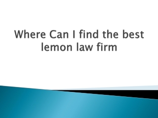 Where-Can-I-find-the-best-lemon-law-firm