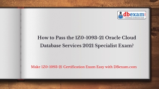 How to Pass the 1Z0-1093-21 Oracle Cloud Database Services 2021 Specialist Exam?