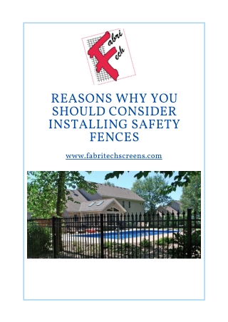 Reasons Why You Should Consider Installing Safety Fences