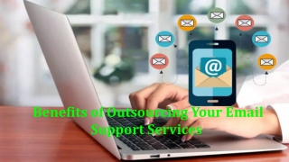 Benefits of Outsourcing Your Email Support Services