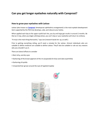 Can you get longer eyelashes naturally with Careprost