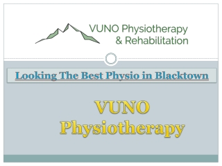 Looking The Best Physio in Blacktown