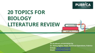 20 Topics for a Biology Literature Review – Pubrica
