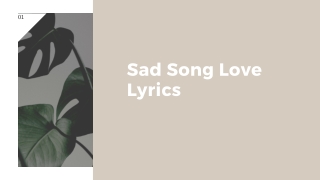 Sad Song Love Lyrics - PPT 1