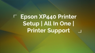 #epsonprinterxp440setupHow To Setup Epson XP440 Printer? -  Printer Support