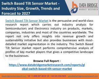 Global Switch Based Tilt Sensor Market – Industry Trends and Forecast to 2027
