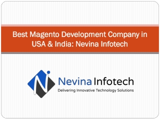 Best Magento Development Company in USA & India: Nevina Infotech