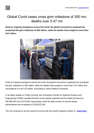 Global Covid cases cross grim milestone of 300 mn; deaths over 5.47 mn