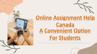 Online Assignment Help Canada- A Convenient Option For Students