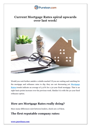 Current Mortgage Rates spiral upwards over last week-pureloan