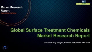 Surface Treatment Chemicals Market Growth Size is Estimated to Grow at Incredibl