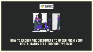 How to Encourage Customers to order from your Restaurants Self-Ordering Website