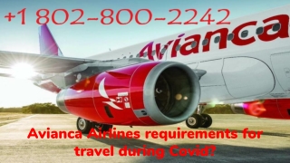 Avianca Airlines requirements for travel during Covid_