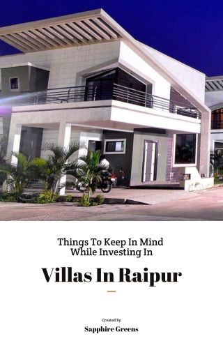 Things To Keep In Mind While Investing In Villas In Raipur