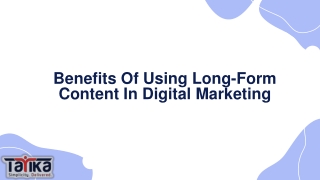 Benefits Of Using Long-Form Content In Digital Marketing