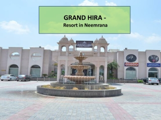 Grand Hira Resort Neemrana - Corporate Offsites Near Delhi  - Resorts Near Delhi