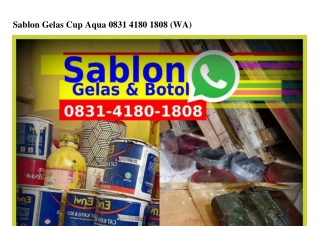 Sablon Gelas Cup Aqua O8ЗI•ԿI8O•I8O8[WhatsApp]