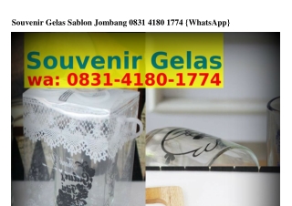Souvenir Gelas Sablon Jombang Ô8ЗI·4I8Ô·I774{WA}