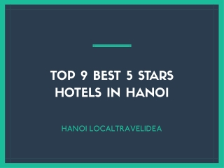 #9 BEST 5 STARS HOTELS IN HANOI