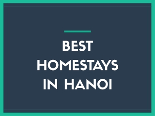 BEST HOMESTAYS IN HANOI