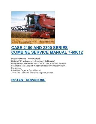 CASE 2100 AND 2300 SERIES COMBINE SERVICE MANUAL 7-69612