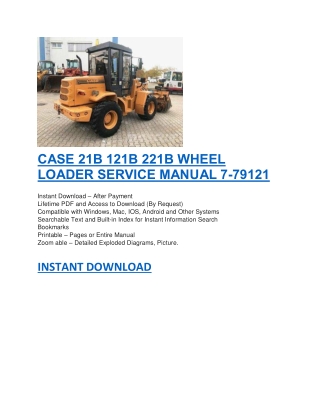 CASE 21B 121B 221B WHEEL LOADER SERVICE MANUAL 7-79121