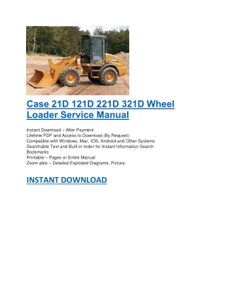 Case 21D 121D 221D 321D Wheel Loader Service Manual