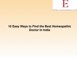 10 Easy Ways to Find the Best Homeopathic Doctor In India