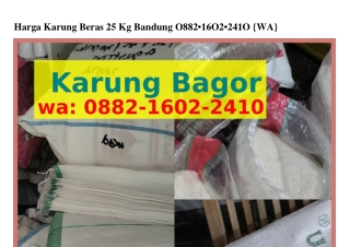 Harga Karung Beras 25 Kg Bandung O88ᒿ-IᏮOᒿ-ᒿᏎIO[WA]