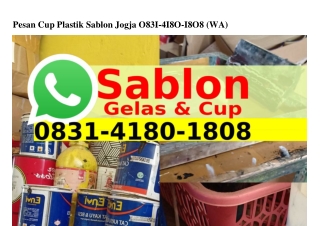 Pesan Cup Plastik Sablon Jogja O8З1•Ꮞ18O•18O8(WA)
