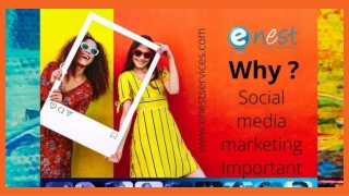 Why Is Social media marketing Important