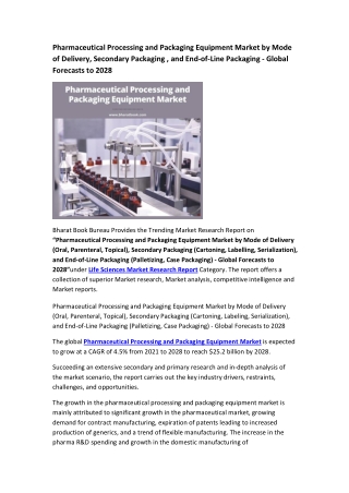 Global Pharmaceutical Processing and Packaging Equipment Market Research Report
