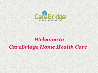 CareBridge is a Known Home Health Care Agency in Ocean County