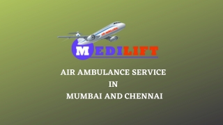 Pick Now Air Ambulance in Chennai and Mumbai with Extra-Advanced ICU