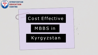 Cost Effective MBBS In Kyrgyzstan