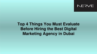 Top 4 Things You Must Evaluate Before Hiring the Best Digital Marketing Agency in Dubai